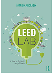 Cover of the book LEED Lab, A Model for Sustainable Design Education