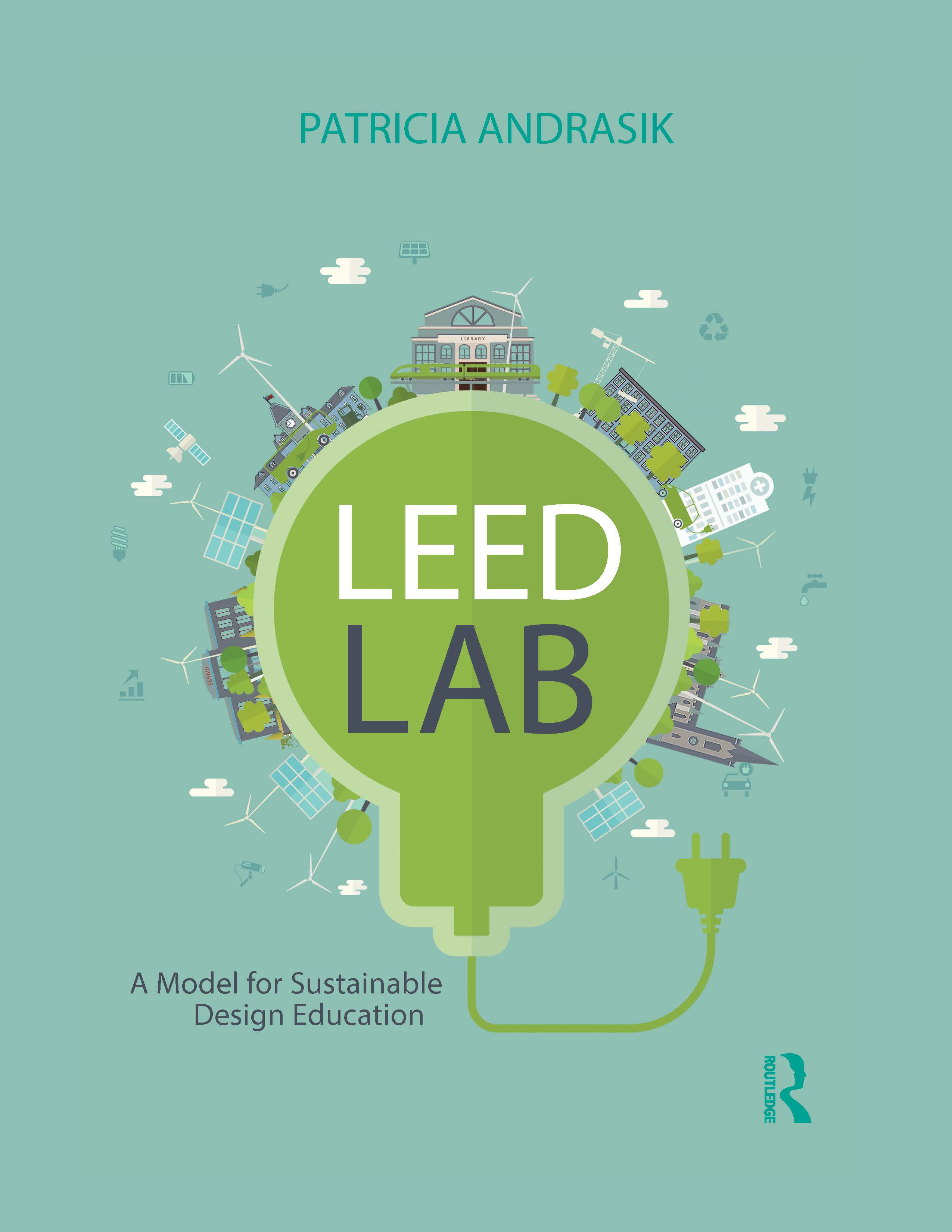 LEED Lab, A Model For Sustainable Education