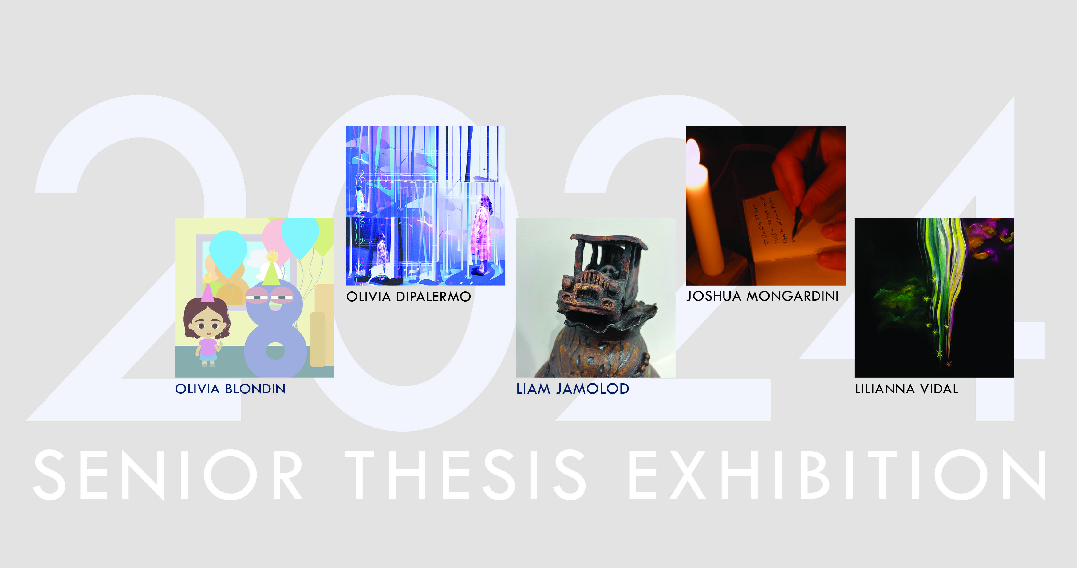 2024 Senior Thesis Exhibition
